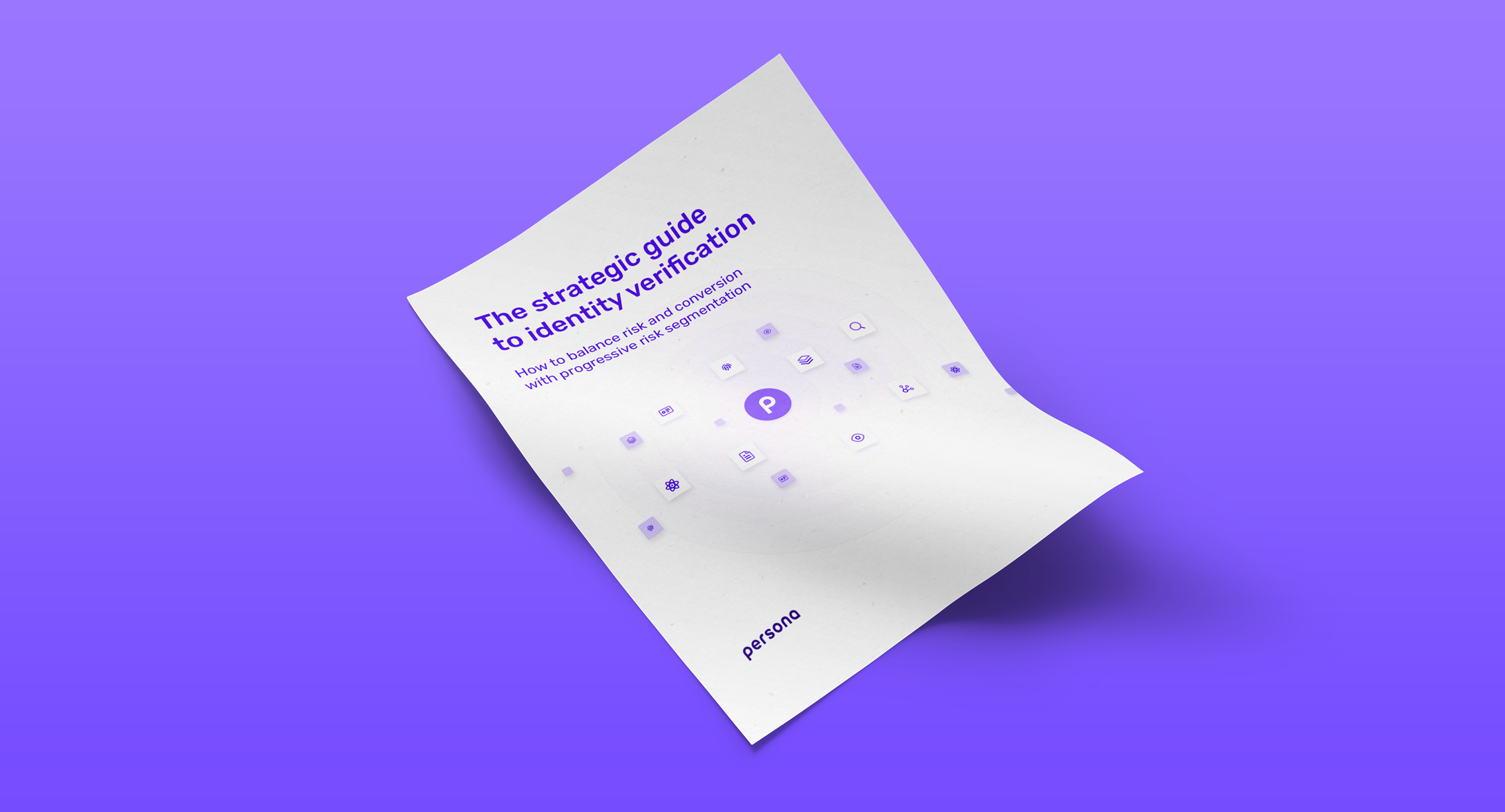 The strategic guide to identity verification